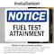 Signmission Fuel Test Attainment, 5 in W x Rectangle, Vinyl Decal OS-2PACK-NS-D-35-L-12954 - alternate 6